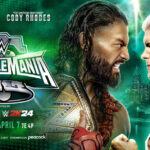 WrestleMania 40: Predictions, How to Watch, Start Time and More